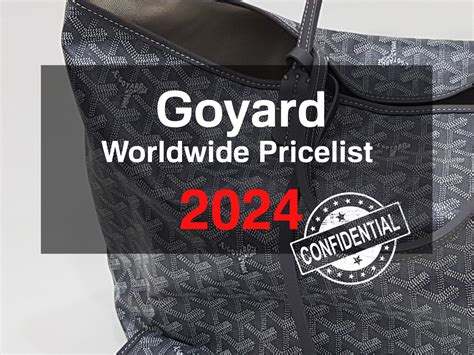 how much is a new goyard bag|goyard price list 2024.